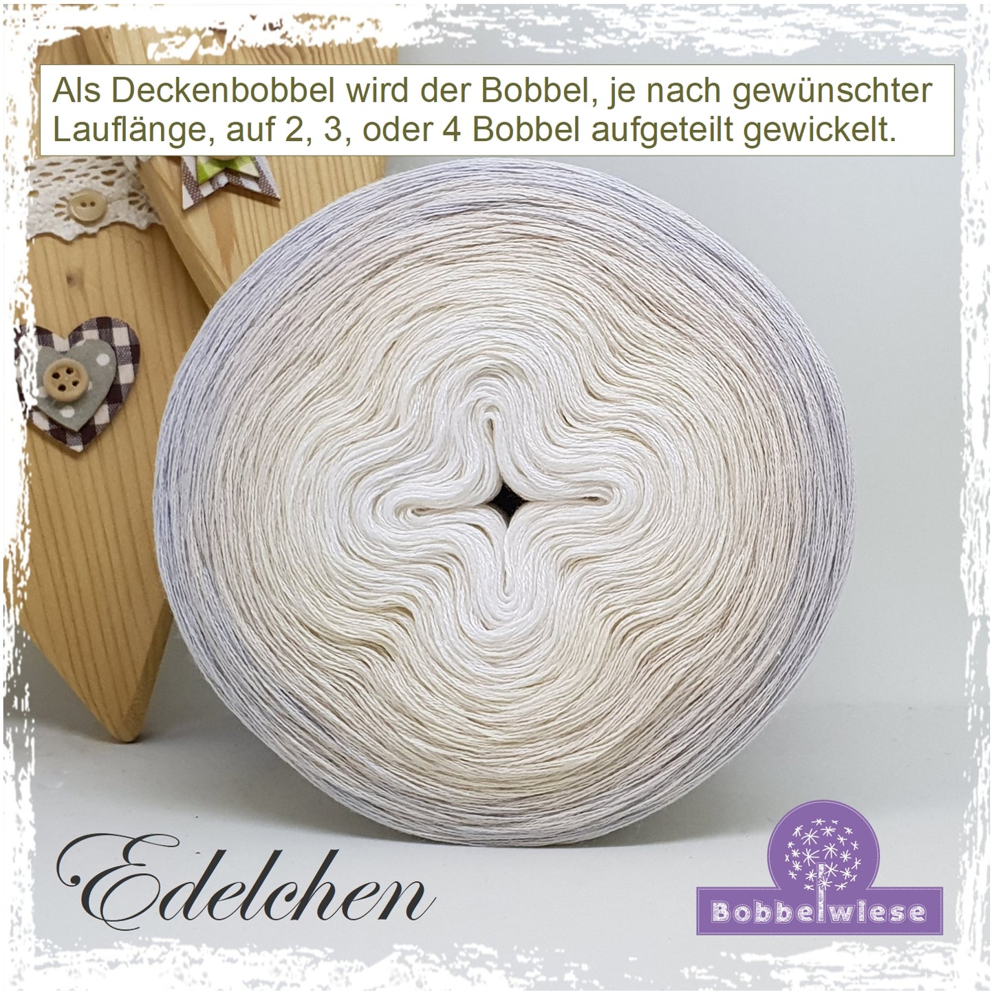 Deckenbobbel "Edelchen", ab 3000mLL