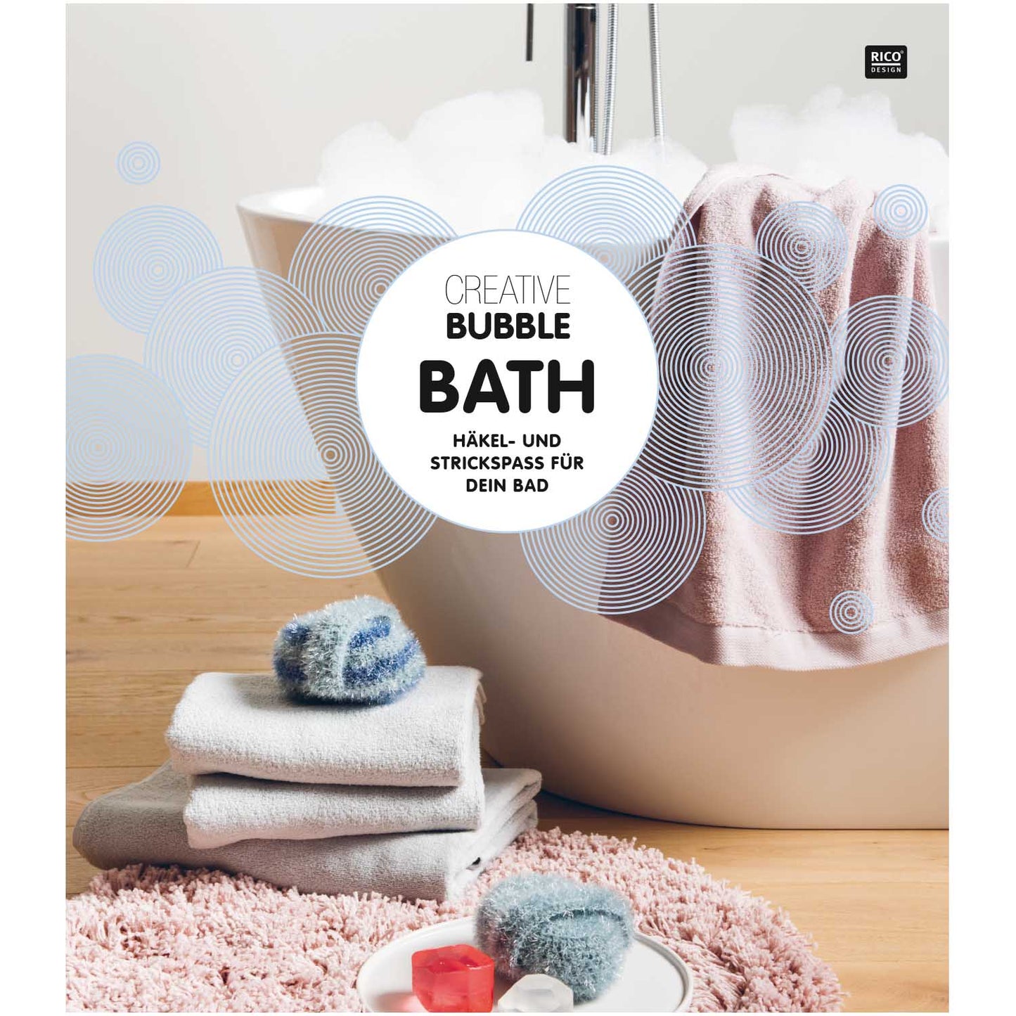 Rico Design Creative Bubble Bath, Anleitungsheft